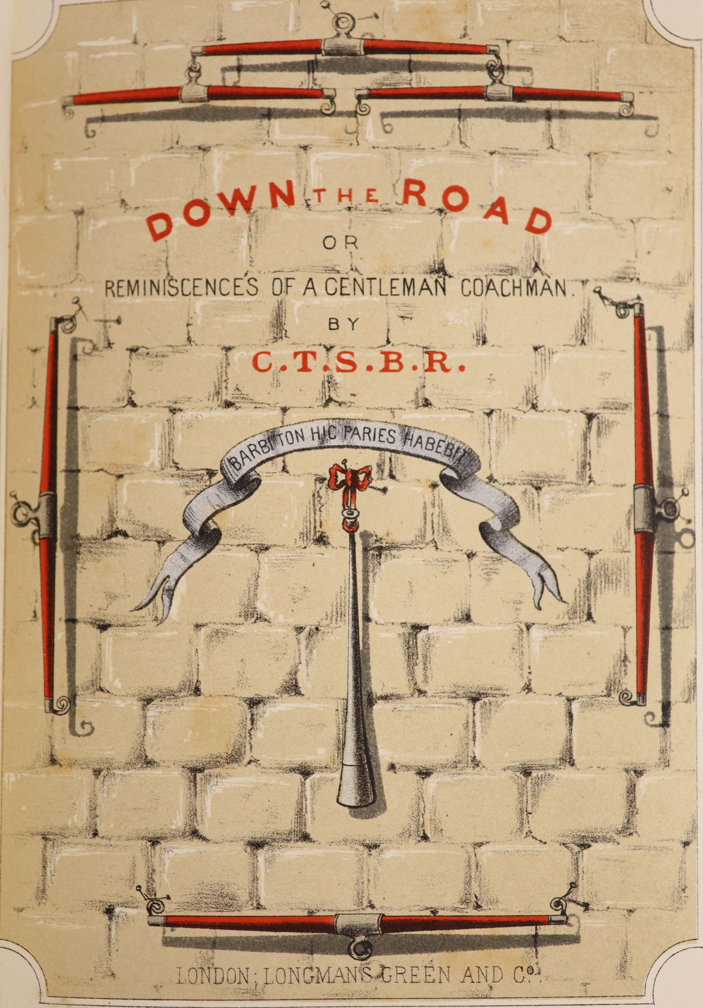 Reynardson, Charles, Thomas, Samuel, Birch - ‘’Down the Road.’’ Or Reminisces of a Gentleman Coachman, illustrated by Henry Alken, 8vo, half red morocco, with chromolitho title and 12 plates, Longman, Green &Co., London,